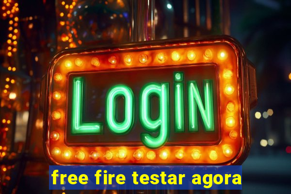 free fire testar agora